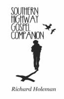 Southern Highway Gospel Companion