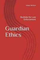 Guardian Ethics
