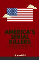 America's Serial Killers
