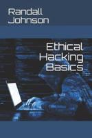Ethical Hacking Basics