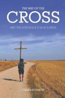 The Way of the Cross and the Struggle for Holiness