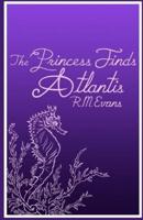 The Princess Finds Atlantis
