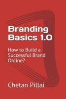 Branding Basics 1.0
