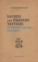 Sacred and Profane Tattoos