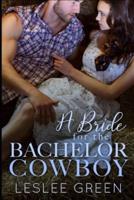 A Bride for the Bachelor Cowboy