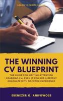 The Winning CV Blueprint