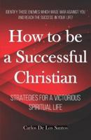 How to Be a Successful Christian