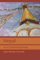 Nepal: an accidental pilgrimage