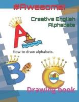 Creative English Alphabets