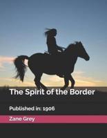 The Spirit of the Border