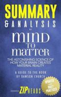 Summary & Analysis of Mind to Matter