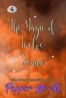 The Magic of Twelve:  Sienna