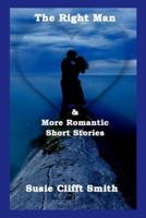 The Right Man and More Romantic Short Stories