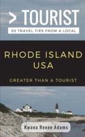 Greater Than a Tourist- Rhode Island USA