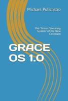 Grace OS 1.0