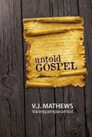 Untold Gospel