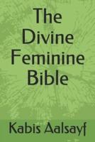 The Divine Feminine Bible