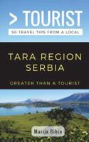 Greater Than a Tourist- Tara Region Serbia