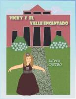 Vicky Y El Valle Encantado