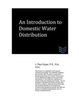An Introduction to Domestic Water Distribution