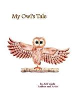 My Owl's Tale