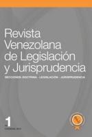 Revista Venezolana De Legislación Y Jurisprudencia N° 1