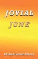Jovial June: Motivational Thoughts and Quotes for You.