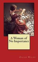 A Woman of No Importance