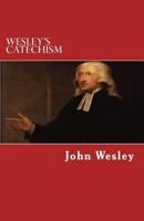 Wesley's Catechism