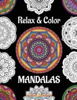 Relax & Color Mandalas