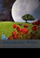 Automatic Pilot Issue One