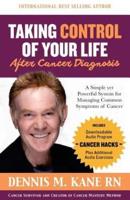Taking Control of Your Life(After a Cancer Diagnosis)
