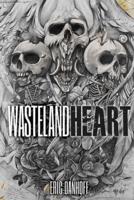 Wasteland Heart