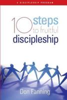 10 Steps to Fruitful Discipleship