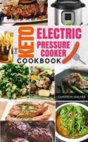 Keto Electric Pressure Cooker Cookbook