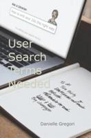 User Search Terms Needed