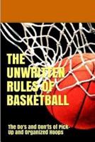 The UnWritten Rules of Basketball