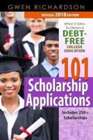 101 Scholarship Applications - 2018 Edition