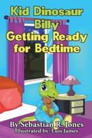 Kid Dinosaur Billy Getting Ready for Bedtime