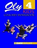 Oly 4 Kids Coaches Worbook