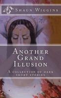 Another Grand Illusion
