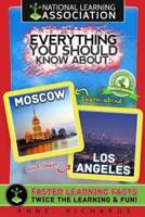 Everything You Should Know About Moscow and Los Angeles