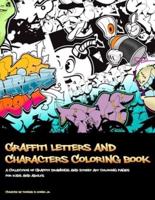 Graffiti Letters and Characters Coloring Book