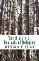 The History of Revivals of Religion