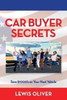 Car Buyer Secrets