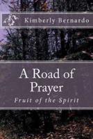 A Road of Prayer