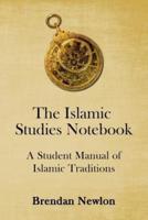 The Islamic Studies Notebook