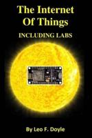 The Internet Of Things Including Labs