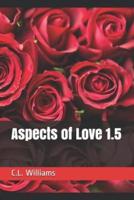 Aspects of Love 1.5