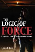 The Logic of Force